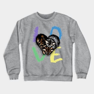 All You Need is Love. And Kitties. Crewneck Sweatshirt